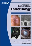 Carmel T. Mooney, Carmel T. (University College Mooney, Carmel T. Peterson Mooney, Ct Mooney, Mark E. Peterson, E Peterson... - Bsava Manual of Canine and Feline Endocrinology