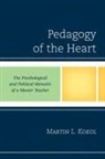 Martin Kokol, Martin Kokol - Pedagogy of the Heart
