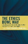 Roberta Mizell Israeloff, Roberta Israeloff, Israeloff Roberta, Karen Mizell, Thomas Wartenberg - Ethics Bowl Way