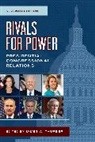 James A. Thurber, James A. Thurber - Rivals for Power