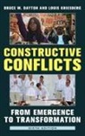 Bruce W. Dayton, Bruce W. Kriesberg Dayton, Dayton Bruce W., Louis Kriesberg, Kriesberg Louis - Constructive Conflicts