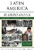 Robert L. Smale,  Smale Robert L., Thomas C. Wright, Thomas C. Smale Wright,  Wright Thomas C. - Latin America Since Independence - Two Centuries of Continuity and Change