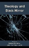 Amber Dunne Bowen, Amber Bowen, John Anthony Dunne, Dunne John Anthony - Theology and Black Mirror