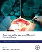 Aslam (The Ohio State University Ejaz, Aslam Ejaz, Aslam (The Ohio State University Ejaz, Timothy M. Pawlik, Timothy M. (Professor and Chair Pawlik, Timothy M. (The Ohio State University Pawlik... - Contemporary Management of Metastatic Colorectal Cancer