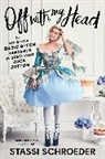 Stassi Schroeder - Off with My Head