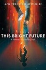 Bobby Hall, Hall Bobby - This Bright Future