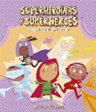 Davide Calì, Gómez - Superheroínas y superhéroes. Manual de instrucciones