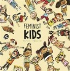 Luis Amavisca, Amavisca Luis, Lacasa Blanca, Gusti - Feminist Kids