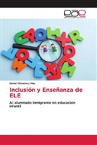 Daniel Giménez Mas - Inclusión y Enseñanza de ELE