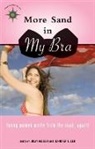 Jennifer L. Leo, Julia Weiler - More Sand in My Bra: Funny Women Write from the Road, Again