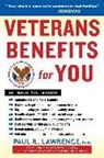 Paul R Lawrence, Paul R. Lawrence - Veterans Bendefits for You