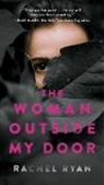 Rachel Ryan, Rachel Ryan - The Woman Outside My Door