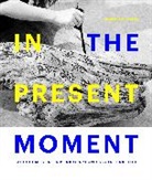 Haema Sivanesan, Sivanesan Haema - In the Present Moment