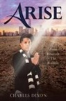 Charles Dixon - Arise