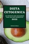 Cecilia Belli - DIETA CETOGENICA 2022