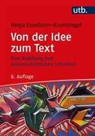 Helga Esselborn-Krumbiegel - Von der Idee zum Text
