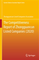 Zhongguancun Listed Companies Association, Zhongguancun Listed Companies Association - The Competitiveness Report of Zhongguancun Listed Companies (2020)