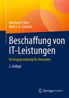 Meinhard Erben, Meinhard (Dr.) Erben, Wolf G H Günther, Wolf G H (Dr.) Günther, Wolf G. H. Günther - Beschaffung von IT-Leistungen