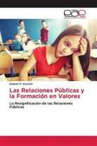 Gabriel P. Stortini - Las Relaciones Públicas y la Formación en Valores