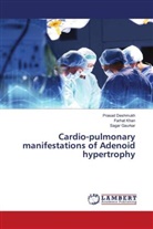 Prasad Deshmukh, Sagar Gaurkar, Farhat Khan - Cardio-pulmonary manifestations of Adenoid hypertrophy