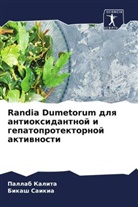 Pallab Kalita, Bikash Saikia - Randia Dumetorum dlq antioxidantnoj i gepatoprotektornoj aktiwnosti