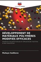Muhayo Sadikova - DÉVELOPPEMENT DE MATÉRIAUX POLYMÈRES MODIFIÉS EFFICACES