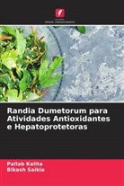 Pallab Kalita, Bikash Saikia - Randia Dumetorum para Atividades Antioxidantes e Hepatoprotetoras