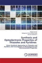 Nallagondu Chinna Gangi Reddy, Gogugu Kumar, Vemula Venkatramu - Synthesis and Optoelectronic Properties of Thiazoles and Pyridines