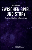 Moritz Hillmayer - Zwischen Spiel und Story