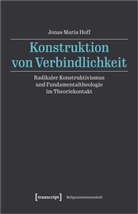 Jonas Maria Hoff - Konstruktion von Verbindlichkeit