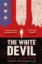 Paul Hoffman - The White Devil