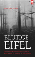 Hans-Peter Pracht - Blutige Eifel