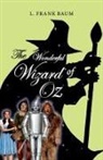 L. Frank Baum - The Wonderful Wizard of OZ