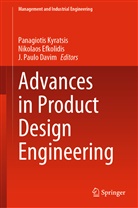 J. Paulo Davim, Nikolaos Efkolidis, Panagiotis Kyratsis, J Paulo Davim - Advances in Product Design Engineering