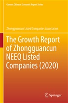 Zhongguancun Listed Companies Association - The Growth Report of Zhongguancun NEEQ Listed Companies (2020)