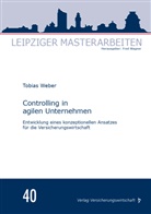 Tobias Weber, Fred Wagner, Fred Wagner (Prof. Dr.) - Controlling in agilen Unternehmen