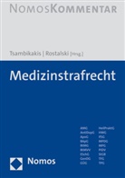 Rostalski, Frauke Rostalski, Michael Tsambikakis - Medizinstrafrecht