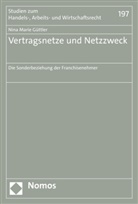 Nina Marie Güttler - Vertragsnetze und Netzzweck