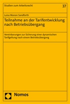 Luisa Manon Sandforth - Teilnahme an der Tarifentwicklung nach Betriebsübergang