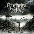 Cerebral Bore - Maniacal Miscreation, 1 Audio-CD (Audio book)