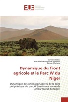 Garba Amadou, Jean Marie Karimoune Ambouta, Barage Mamane - Dynamique du front agricole et le Parc W du Niger