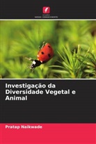 Pratap Naikwade - Investigação da Diversidade Vegetal e Animal