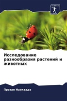 Pratap Naikwade - Issledowanie raznoobraziq rastenij i zhiwotnyh
