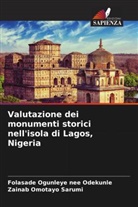 Folasade Ogunleye Nee Odekunle, Zainab Omotayo Sarumi - Valutazione dei monumenti storici nell'isola di Lagos, Nigeria