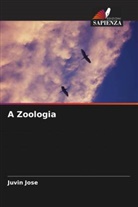 Juvin Jose - A Zoologia