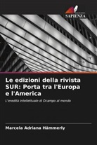 Marcela Adriana Hämmerly - Le edizioni della rivista SUR: Porta tra l'Europa e l'America