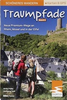 Ulrike Poller, Wolfgang Todt, Uwe Schöllkopf - Traumpfade - Pocket: Aktuelle Premium-Rundwege an Rhein, Mosel und in der Eifel. Bd.2