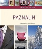 Christian Gufler, Cornelia Haller - Trends und Lifestyle Paznaun