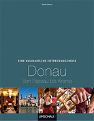 Daniel Schvarcz - Eine kulinarische Entdeckungsreise Donau