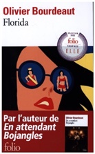 Olivier Bourdeaut, Olivier Bourdeaut - Florida